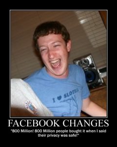 "Facebook-Changes-Motivational-Poster-Mark-Zuckerberg-Funny-3" by CleveredFool.com is licensed under CC BY 2.0.